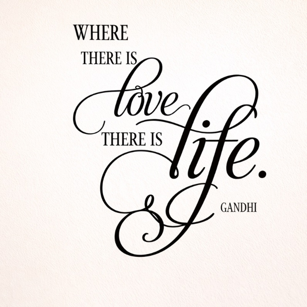 Gandhi where there is love there is life Inspirational Wall Quote Decal - Black